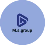 Business logo of M.S.GROUP