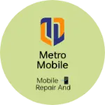 Business logo of Metro mobile