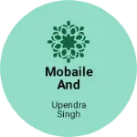 Business logo of Mobaile and Electronic