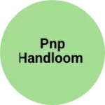 Business logo of Pnp handloom