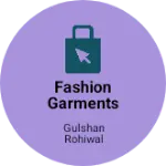 Business logo of Fashion Garments and Wholesalers