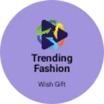 Business logo of Trending fashion apparel clothing hub