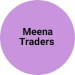 Business logo of Meena traders