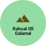 Business logo of Rahual oll galamal