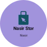 Business logo of Nasir stor