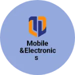 Business logo of Mobile &electronics
