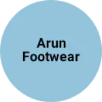 Business logo of Arun footwear