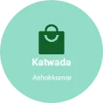 Business logo of Katwada