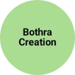 Business logo of Bothra creation