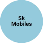 Business logo of Sk Mobiles