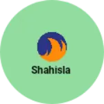 Business logo of Shahisla