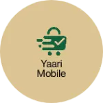 Business logo of Yaari mobile