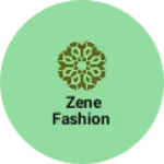 Business logo of Zene fashion