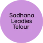Business logo of Sadhana leadies telour