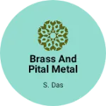 Business logo of Brass and pital metal utensil