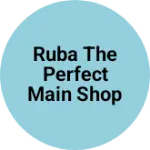 Business logo of Ruba the perfect main shop Shirur kasar