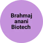 Business logo of Brahmajanani Biotech