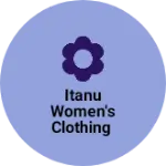 Business logo of Itanu women's clothing
