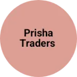 Business logo of PRISHA Traders
