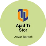 Business logo of Ajad ti stor
