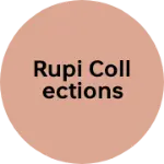 Business logo of Rupi collections