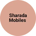 Business logo of Sharada mobiles