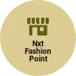 Business logo of NXT fashion point