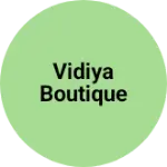 Business logo of Vidiya boutique