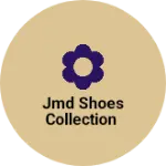 Business logo of JMD shoes collection