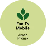 Business logo of Fan tv mobile repyering center