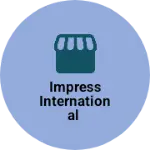 Business logo of Impress international