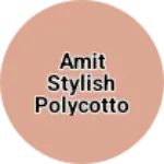 Business logo of Amit stylish polycotton