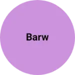 Business logo of Barw