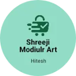 Business logo of Shreeji modulr art