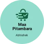 Business logo of Maa pitambara traders