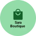 Business logo of Sara boutique