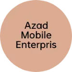 Business logo of Azad Mobile Enterprises