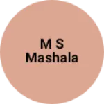 Business logo of m s mashala
