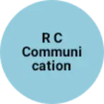 Business logo of R c communication