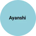 Business logo of Ayanshi