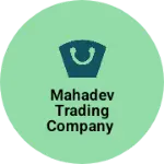 Business logo of Mahadev trading company