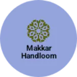Business logo of Makkar Handloom