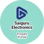 Business logo of Saiguru Electronics and Mobile