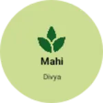 Business logo of Mahi