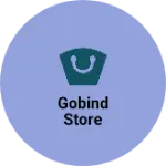Business logo of Gobind store