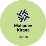 Business logo of Mahadev kirana store