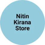 Business logo of Nitin kirana store