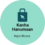 Business logo of Kanha hanumaan garments