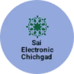 Business logo of Sai electronic chichgad based out of Gondia
