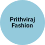 Business logo of Prithviraj fashion